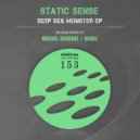Static Sense - Deep Sea Monster