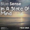 Blue Sense - In A State Of Mind