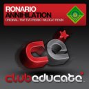 Ronario - Annihilation (Garbo Remix)