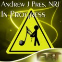 Andrew J pres. NRJ - In Progress (Colldier Remix)
