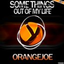 Orangejoe - Standing In The Woods