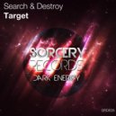 Search & Destroy - Target (Deep Whirlpool Remix)
