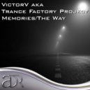 VictorV aka Trance Factory Project - The Way (Original Mix)