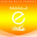Beach X - Postcard From Alice (Allende Remix)