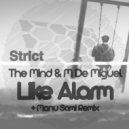 The Mind (Spain) & M De Miguel - Like Alarm