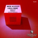 Nick Wurzer - Vibra Perc (Franzis-D Remix)