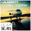 Calabrett - 83 Miles (Radio Edit)