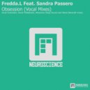 Fredda.L Feat. Sandra Passero - Obsession (Attractive Deep Sound Remix)