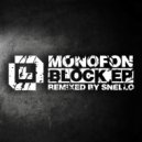 Monofon - Block A (Original Mix)