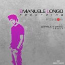 Emanuele Longo - Recording (Bartlett Bros Remix)