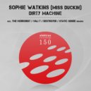 Miss Duckin, Sophie Watkins - Dirty Machine