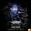 The Ledgard Brothers Feat Megagone, & Sarah Mireya - I Want It All
