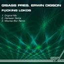 Q'Bass pres. Erwin Digson - F@cking Lokos