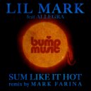 Lil' Mark feat Allegra Bandy - Sum Like It Hot