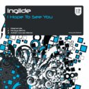 Inglide - I Hope To See You (Nivaya Remix)