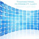 Thomas Mind, Hi-Mode Ft. Lucy - Wont Let Go (Original Radio Edit)
