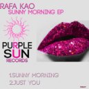 Rafa Kao - Just You