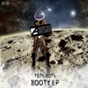 Tots Bots - Booty Sync