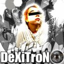 Dexitron & Ms Tracy - My Insanity (Original Mix)