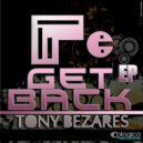 Tony Bezares - Get Back