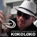 Paradisco featuring Giorgio - Kokoloko (Extended Dirty)