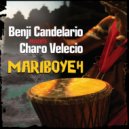 Benji Candelario pres Charo Velecio - Mariboyeh (The CombiNation Tribal Tech Mix)