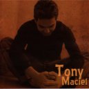Tony Maciel - Que Seja Real
