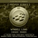 Wyndell Long - Chicago (Hristian Stojanowski Remix)