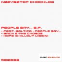 Krzysztof Chochlow feat. Baltica - People Say...