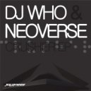 Dj Who & Neoverse - Pump The Method