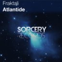 Fraktali - Atlantide (DJ Shy Presents Horizons Remix)