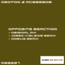 Denton & Mcgregor - Opposite Reaction (Dorius Remix)