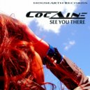 Cocaine - See You There (AngryBeats Remix)