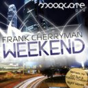 Frank Cherryman - Weekend