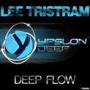 Lee Tristram - Sun Rising (Original Mix)