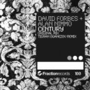 David Forbes & Alan Nimmo - Century (Tigran Oganezov Remix)