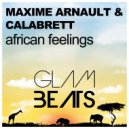 Maxime Arnault & Calabrett - African Feelings (Steven Pierce Edit)