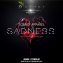 Sound Apparel - Sadness (Extended Mix)