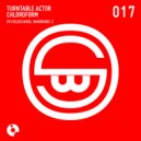 Turntable Actor Chloroform - Oldschool Warriors 2