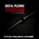 Digital Pilgrimz - Shogun (Krucial Remix)