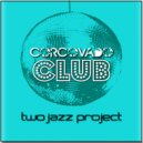 Two Jazz Project - My Empty Space