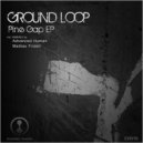 Ground Loop - South Signal (Mattias Fridell Remix)