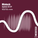 Mintech - Against All