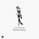 The Badgers - Notre Dame (Caspian\'s 10 Commandement Remix)