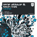 Rene Ablaze & Tech Trek - Naranja (Con Phillips Remix)