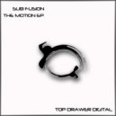Sub Fusion - Sugar Rush (Original Mix)