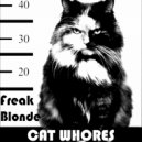 Freak Blonde - Koldovstvo