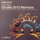 The Mae - Chulita (Juanma Kolonngha Remix)
