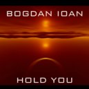 Bogdan Ioan - Hold You (Sound Connection Remix)