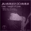 Jin Hiyama, Go Hiyama - Length of Love